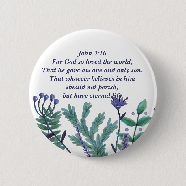 Schönes John 3:16 Hübsches Christliches Zitat Button (Vorderseite)