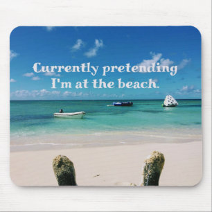 Schönes karibische Insel-humorvolles Zitat Mousepad