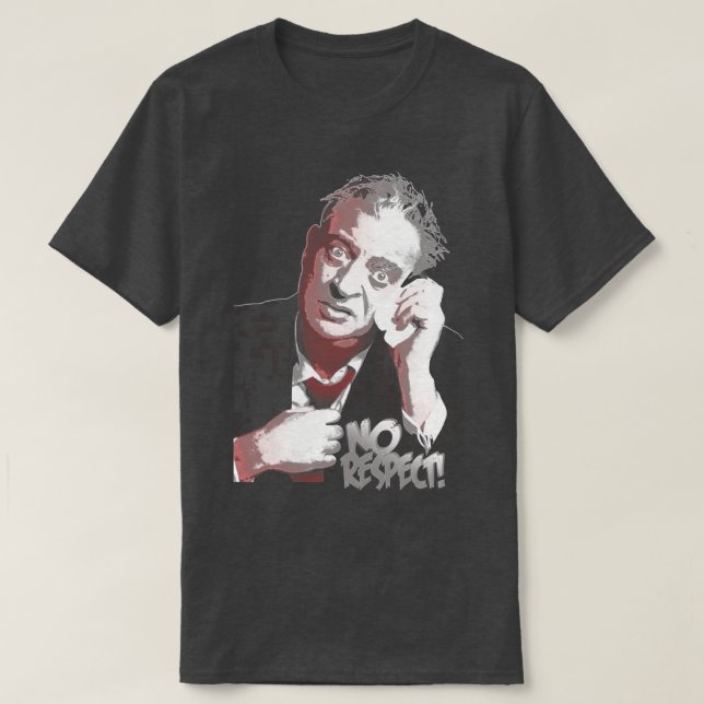 Schönes Modell Rodney Dangerfield Phantastisch für T-Shirt (Design vorne)
