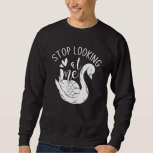 Schönes Tier Hübsch Bird Stopp Blick auf mich Cu Sweatshirt