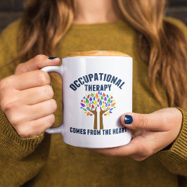Schönes Zitat zur Arbeitstherapie Tasse