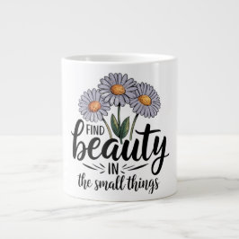 Schönheit in kleinen Dingen finden Jumbo-Tasse
