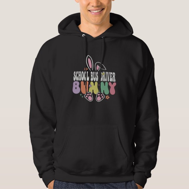 School Bus Driver Bunny Easter Day Groovy Family M Hoodie (Vorderseite)