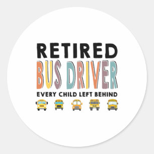 School Bus Driver Child Left Behind Retirement Gif Runder Aufkleber