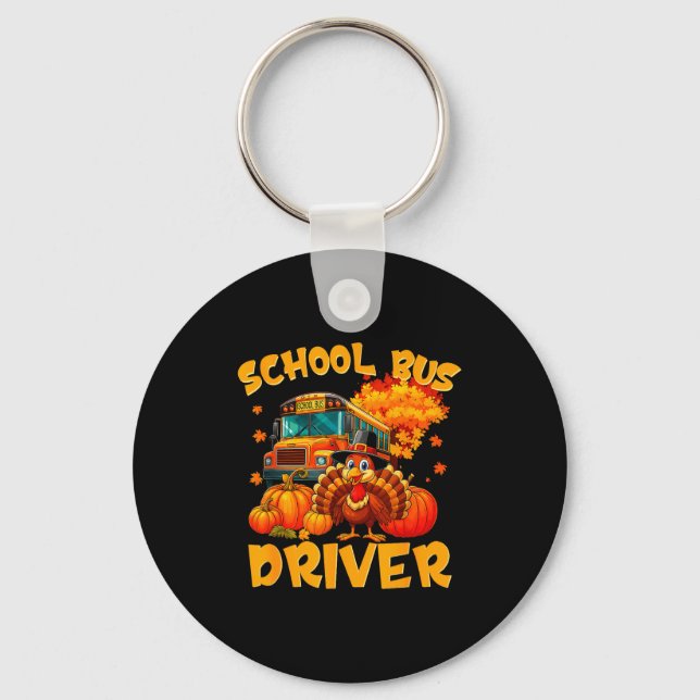 School Bus Driver Turkey Thanksgiving Gift  Schlüsselanhänger (Vorderseite)