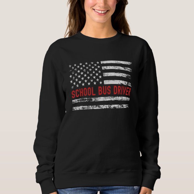 School Bus Driver USA Flag Profession Retro Job Ti Sweatshirt (Vorderseite)