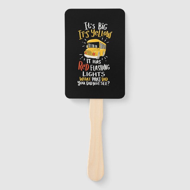 School Bus It Is Big And Yellow Fächer (Vorderseite)