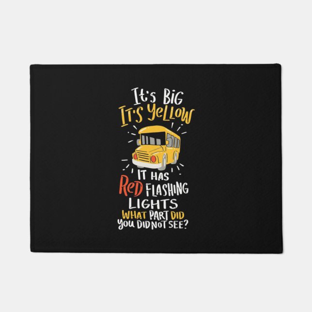 School Bus It Is Big And Yellow Fußmatte (Vorderseite)