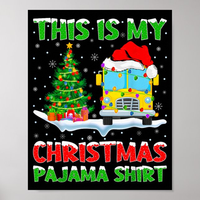 School Bus Xmas Tree Lights This Is My Christmas P Poster (Vorne)