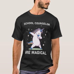 school counselor are magical T-Shirt
