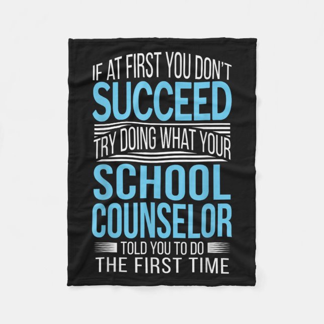School Counselor Shirt If At First You Don't Succe Fleecedecke (Vorderseite)