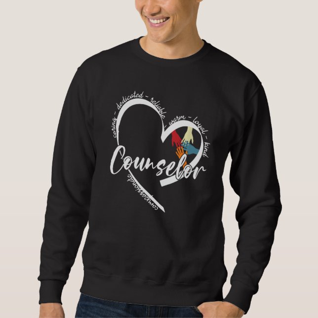School Counselor Teacher Appreciation Funny Counse Sweatshirt (Vorderseite)