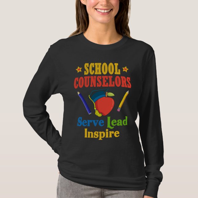 School Counselors Serve Lead Inspire Love Work T-Shirt (Vorderseite)