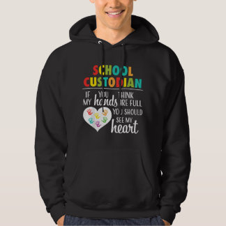 School Custodian Appreciation Gift Cute Heart Quot Hoodie