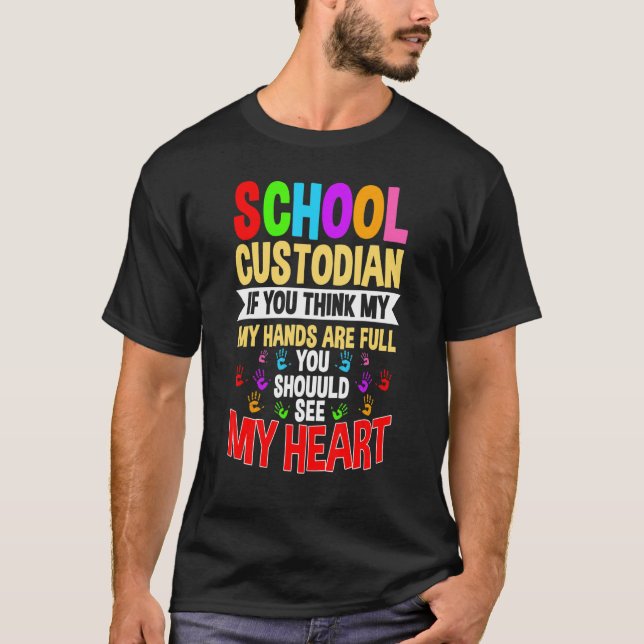 School Custodian Hands Janitor Guard Caretaker Hos T-Shirt (Vorderseite)