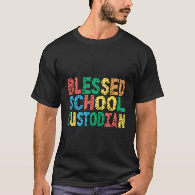 School Custodian Janitor Faith Christlich gesegnet T-Shirt (Vorderseite)