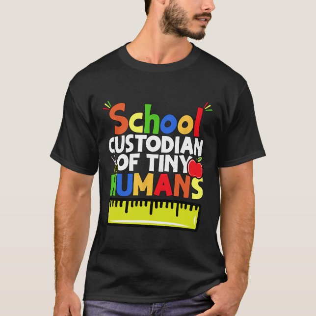School Custodian Of Tiny Humans - Back To School - T-Shirt (Vorderseite)
