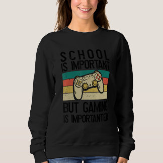 School is important_5 sweatshirt