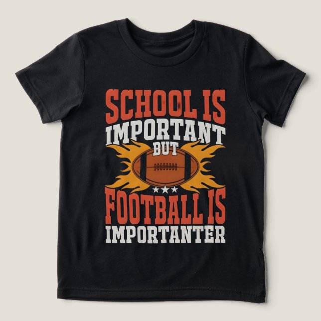 School is Important, Funny American Football  Tri-Blend Shirt (Design Vorderseite)