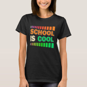 SCHOOL IST COOLER Schulbesuchstag T-Shirt
