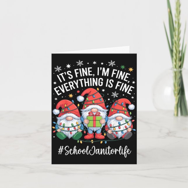 School Janitor Gnome Everything Is Fine Funny Chri Karte (Vorderseite)