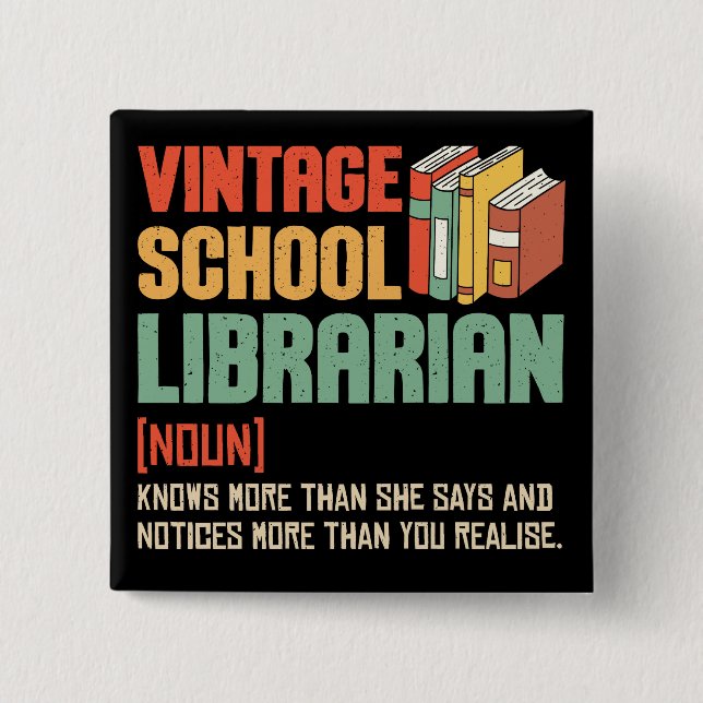 School Librarian Pronunciation Funny Button (Vorderseite)