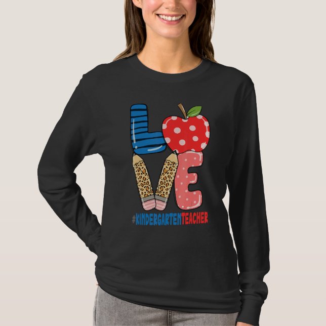 School Love Pencil Apple   Kindergarten Teacher T-Shirt (Vorderseite)