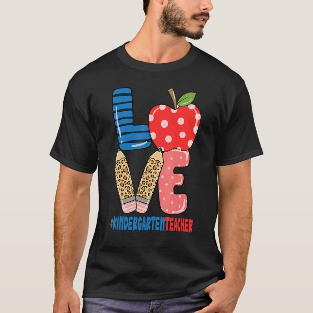 School Love Pencil Apple   Kindergarten Teacher T-Shirt (Vorderseite)