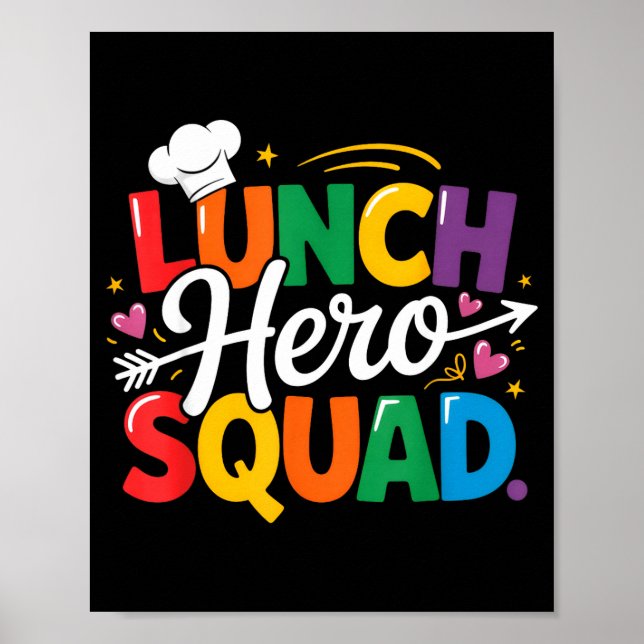 School Lunch Hero Squad Cafeteria Workers Crew Lad Poster (Vorne)
