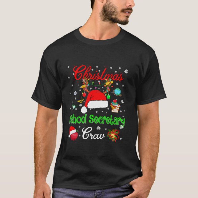 School Secretary Crew Christmas Santa Hat Reindeer T-Shirt (Vorderseite)