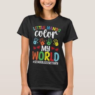 School Secretary Office Decor color my World T-Shirt