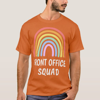 School Secretary Office Squad Clerk Appreciation R T-Shirt