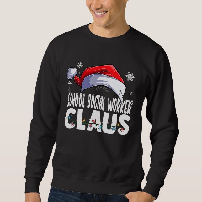 School Social Worker Santa Claus Christmas Matchin Sweatshirt (Vorderseite)