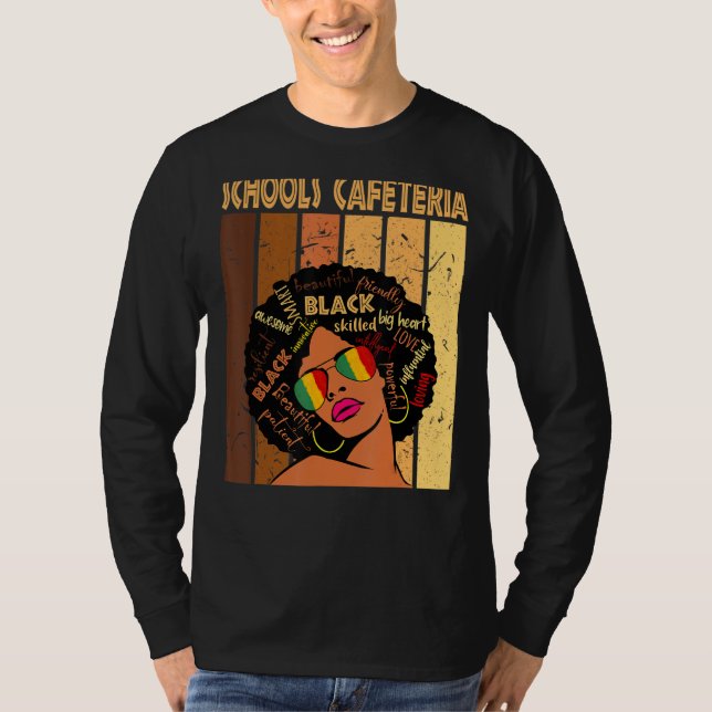 Schools Cafeteria Afro American Black Hist T-Shirt (Vorderseite)