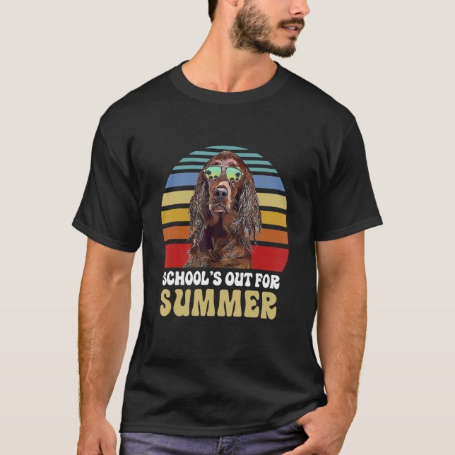Schools Out For Summer Irish Setter Dog Teacher T-Shirt (Vorderseite)