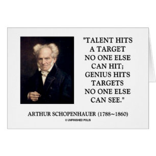 Schopenhauer Talent Genius erreicht Ziele, die nie