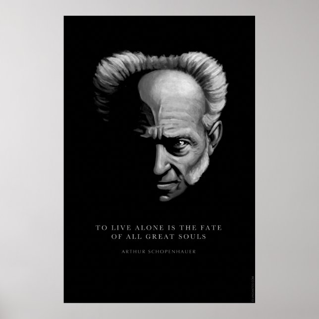 Schopenhauer Zitat: Allein leben Poster (Vorne)