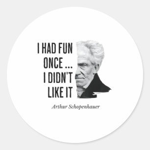 Schopenhauer-Zitat Lustige Philosophenaussage Runder Aufkleber
