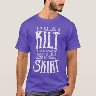 Schottisch Es Wird Ein Kilt Familie genannt T-Shirt