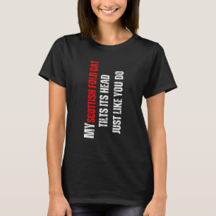 Schottische Fold-Katze Meine schottische Fold-Katz T-Shirt