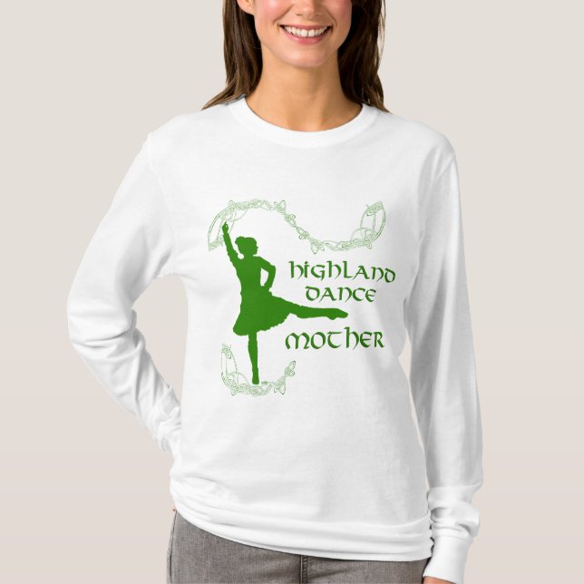 Schottische Highland Dance Mother T-Shirt (Vorderseite)