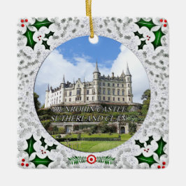 Schottisches Sutherland Clan Dunrobin Castle Weihn Keramikornament