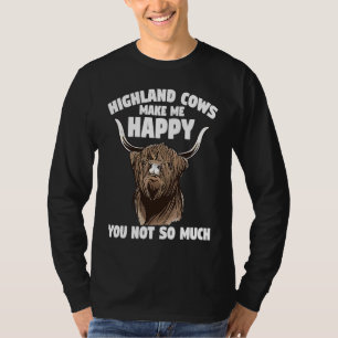 Schottland Bauernhof Highland-Kühe machen mich gl T-Shirt