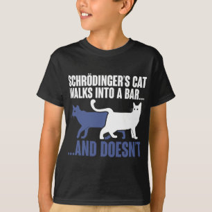Schradingers katzen Spaziergänge in einem Bar und T-Shirt