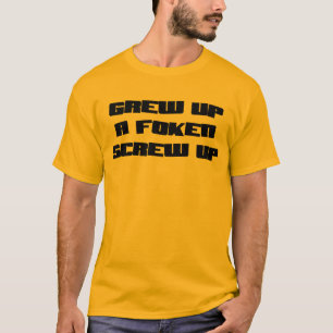 SCHRAUBEN SIE OBEN T-Shirt