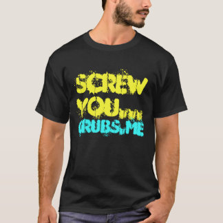SCHRAUBEN SIE SIE… T-Shirt
