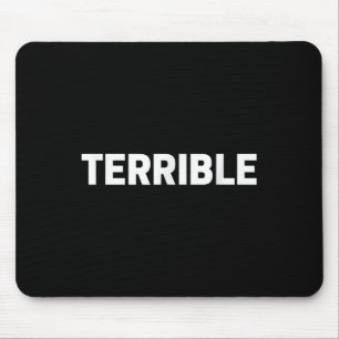 Schrecklich lustiges sarkastisches Wort Sagen Nove Mousepad
