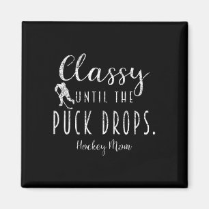 Schrei bis der Puck fällt Hockey-Mama Lustige Hock Magnet