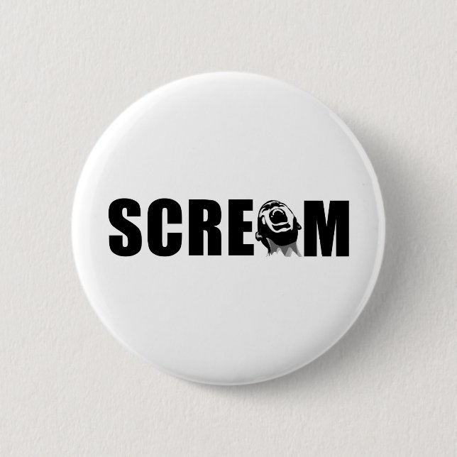 Schrei Button (Vorderseite)