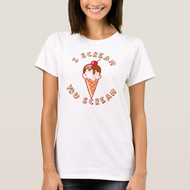 Schrei für Eiscreme T-Shirt (Vorderseite)